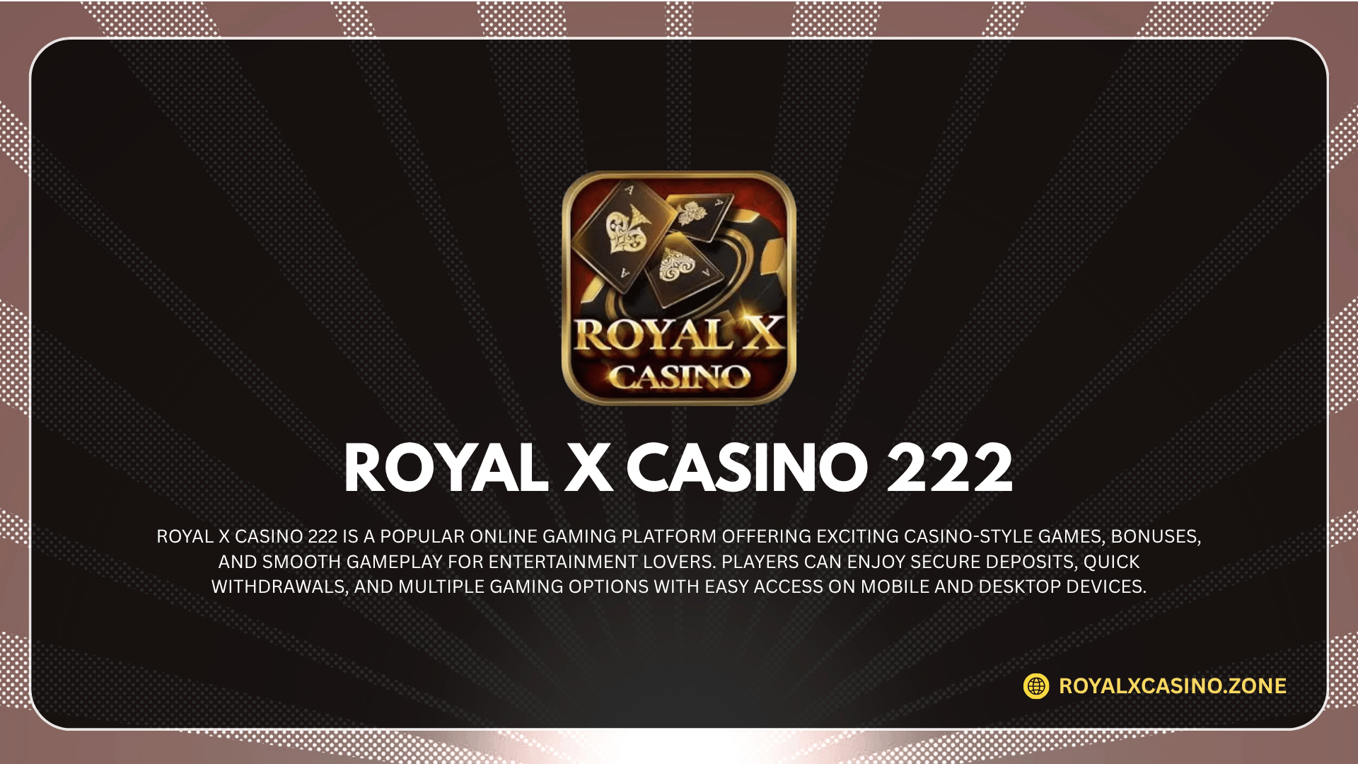 Royal X Casino 222