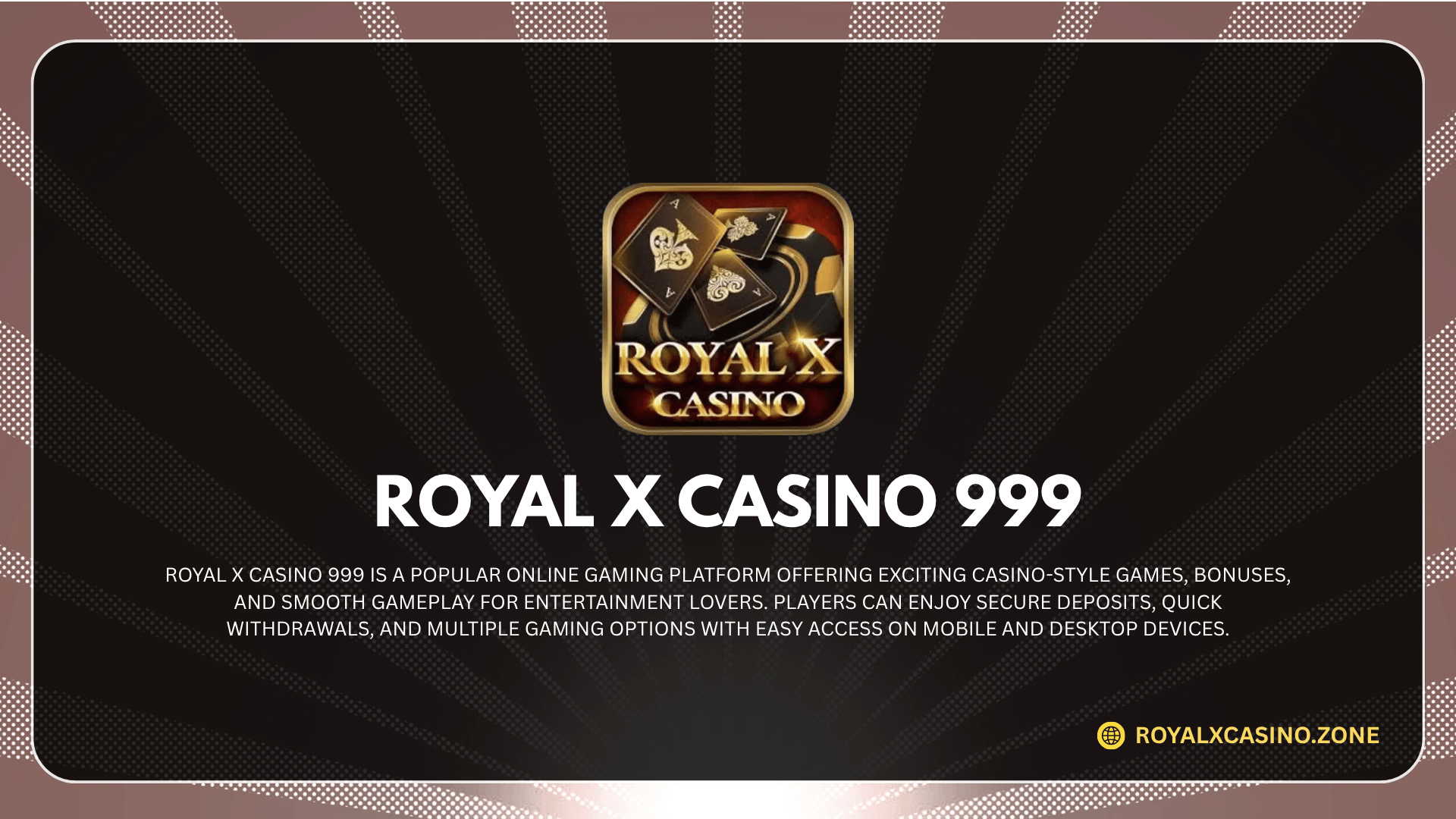 Royal X Casino 999